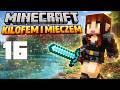 Minecraft: Kilofem i Mieczem #16 - EnderCity