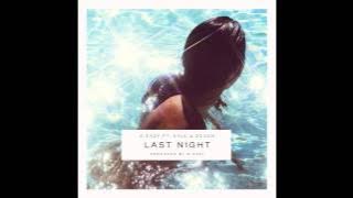 Download lagu G-Eazy - Last Night ft KYLE & Devon