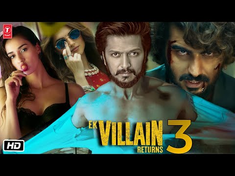 Ek Villain 3 | Official Trailer | John Abraham | Ritesh Deshmukh | Arjun Kapoor | Tara S | Mohit S |