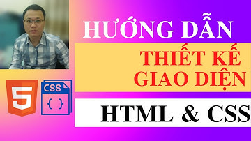 Hướng dẫn thiết kế website bằng html và css