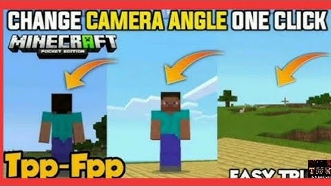 How to switch fast fpp to tpp in Minecraft pocket edition download