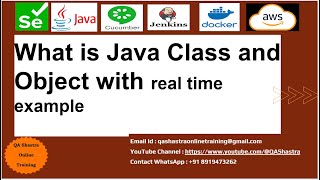 What is Java Class and Object with real time example Session2
