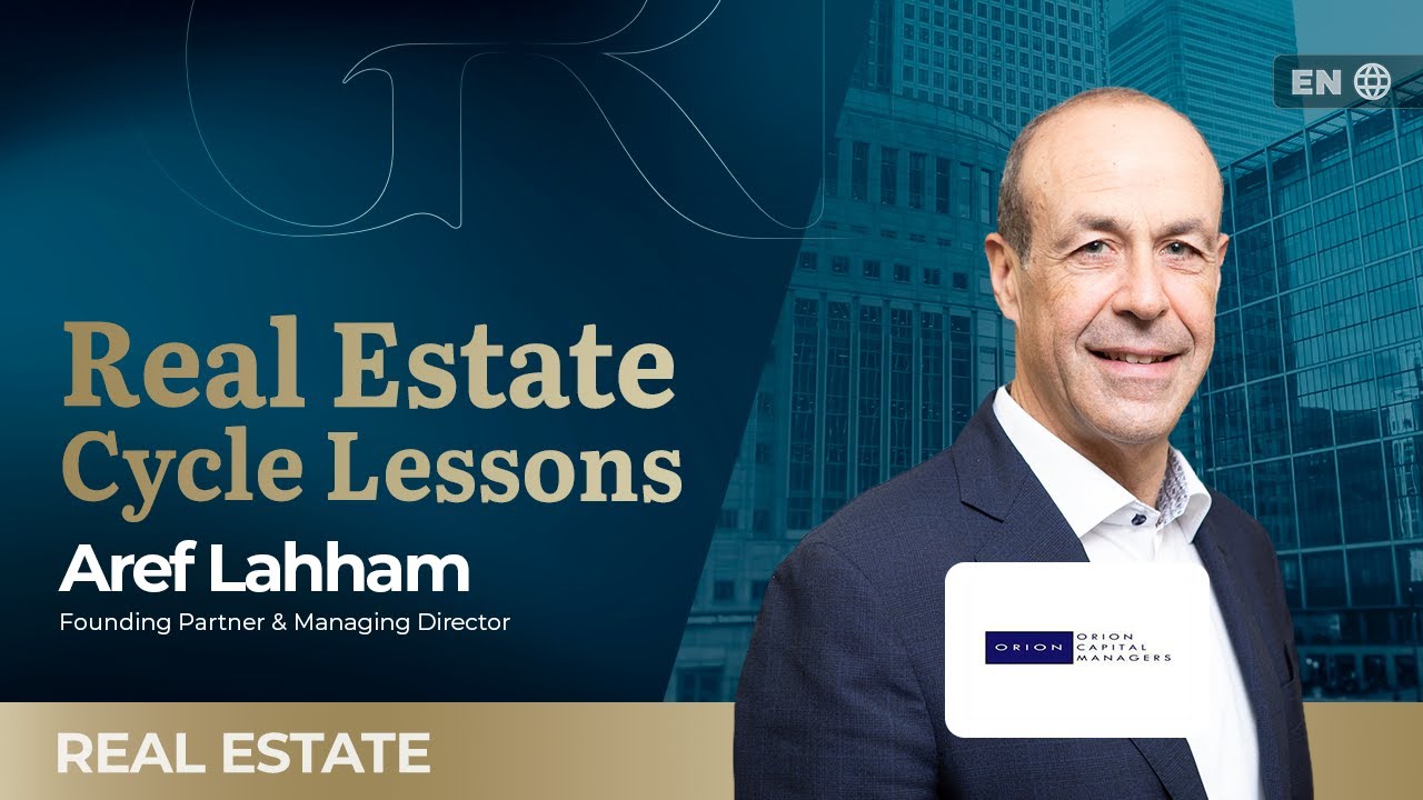 Cyclical Wisdom: Aref Lahham on Navigating Real Estate Cycles and ...