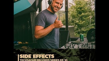 Side Effects  - Techsafari records series EP.10 @ Radiozora