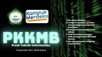 PKKMB 2021 Prodi Teknik Informatika Universitas Khairun