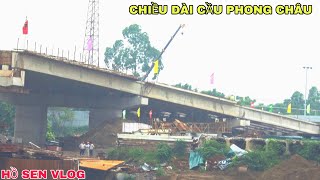 ĐẠI CÔNG TRƯỜNG XÂY LÀM CẦU PHONG CHÂU MỚI