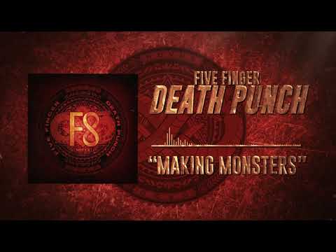 Five Finger Death Punch - Making Monsters (Official Audio)