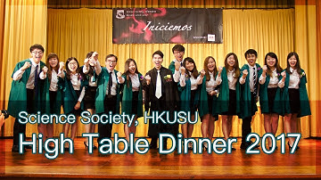 Science Society, HKUSU High Table Dinner 2017