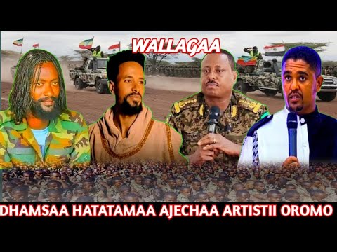 Dhamsaa Hatatamaa Ajechaa Artist Oromo Girmaa Kaasaa Human Adda Oromia Finxaleyii Iraati Harargen 