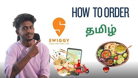 How to Order Swiggy !! Order Food Online on Swiggy App in Tamil