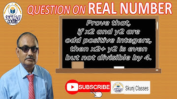 If x and y are odd positive integers, then x^2+y^2 is even but not divisible by 4 || Euclid division