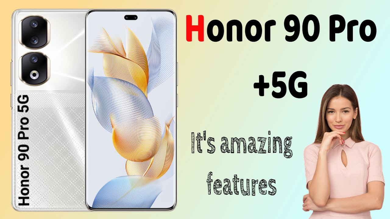 Honor 90 Pro review Full SPECIFICATIONS and unboxing | honor 90 Pro | # ...