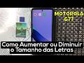 🔠 Como Aumentar ou Diminuir o Tamanho das Letras no Motorola G77 (Passo a Passo)