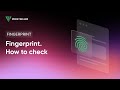 What is Fingerprints and how to check and change It