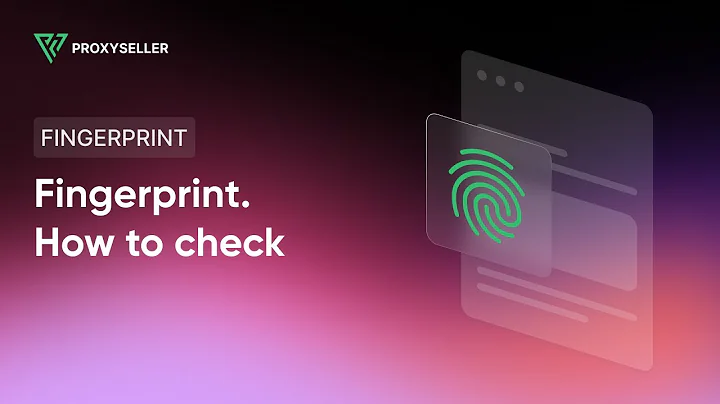 What are Fingerprints, how to check and change them with anti detect browsers and extensions.
