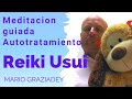 Reiki Autotratamiento Guiado - Meditación Guiada