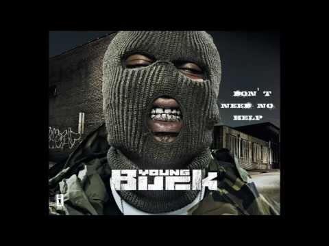 Don't Need No Help - Young Buck