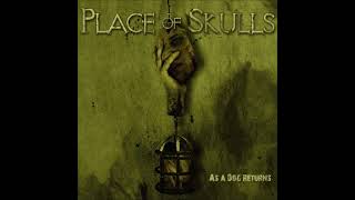 Watch Place Of Skulls As A Dog Returns video