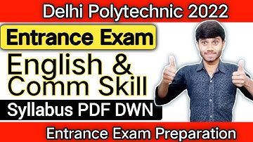 Delhi Polytechnic 2022 : English & Comm skill | Syllabus & Chapter Overview | Exam Preparation