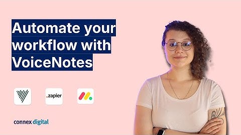 Automate Your Tasks: Connecting VoiceNotes to Monday.com with Zapier