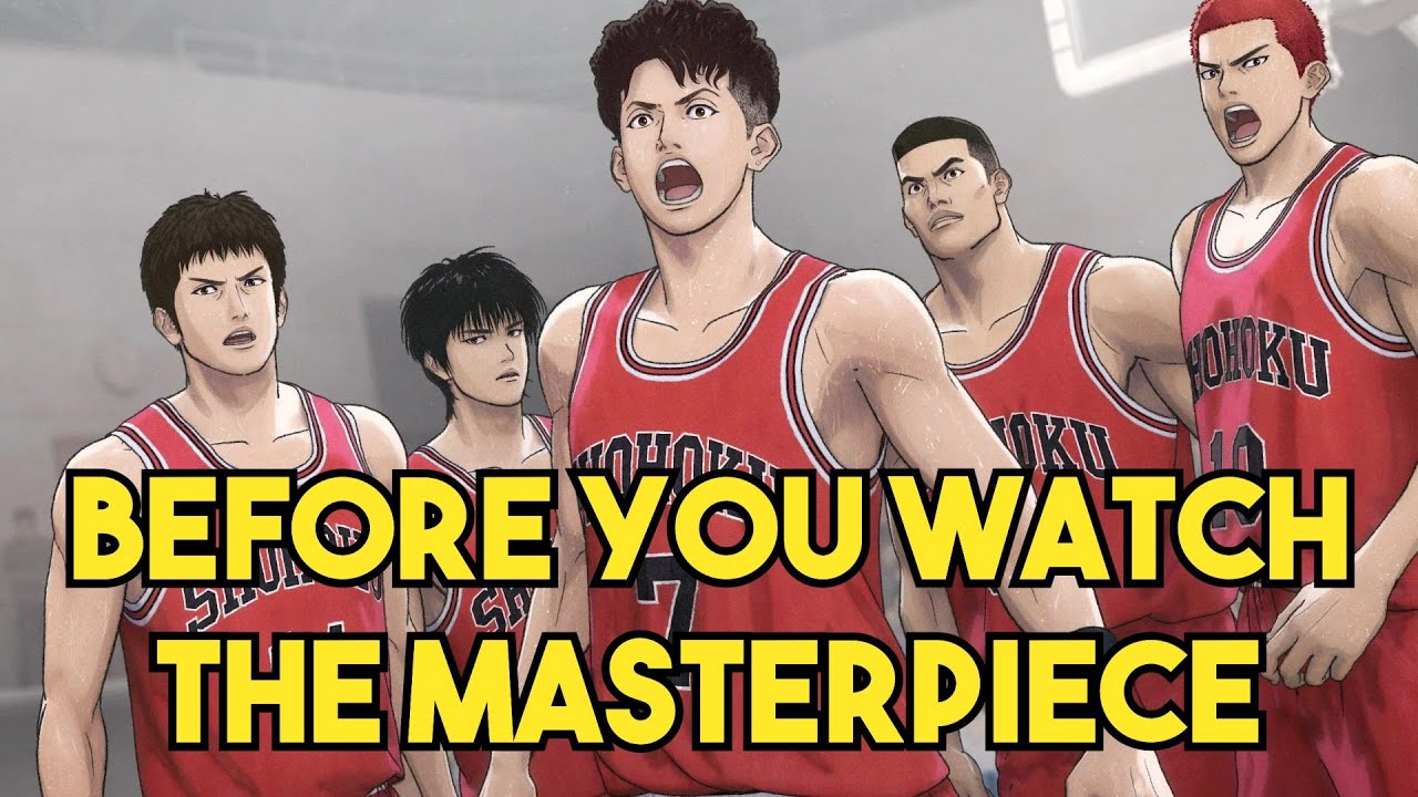 Before You Watch THE FIRST SLAM DUNK YouTube