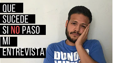 ¿Qué ocurre si no pasa la entrevista de inmigración?