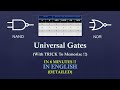 Universal Gates in English | NAND Gate , NOR Gate (Detailed)