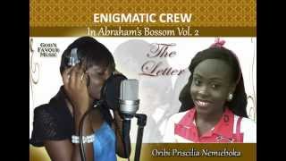The Letter - Enigmatic Crew ft. Priscilia