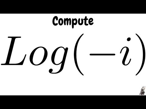 Computing the Value of Log(-i) Complex Analysis