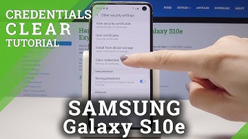 How to Clear Credentials in SAMSUNG Galaxy S10e - Remove All Certificates