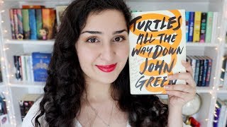 Turtles All The Way Down by John Green!