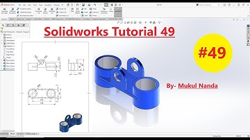 SolidWorks tutorial 49 SolidWorks Tutorial in Hindi || Learn SolidWorks Beginner to Advance Designer