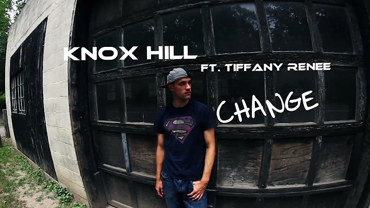 Knox Hill  Change (Official Music Video) ft. Tiffa...