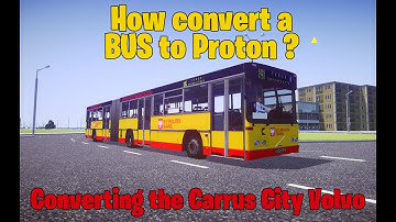 Proton Bus Simulator - Carrus City - Volvo B10MA - Conversion Process #3