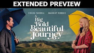 A Big Bold Beautiful Journey Extended Preview