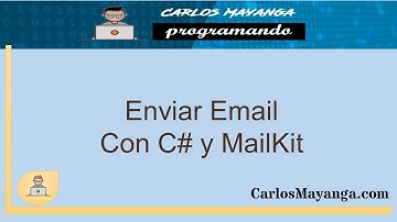 Como Enviar Email con C# y MailKit