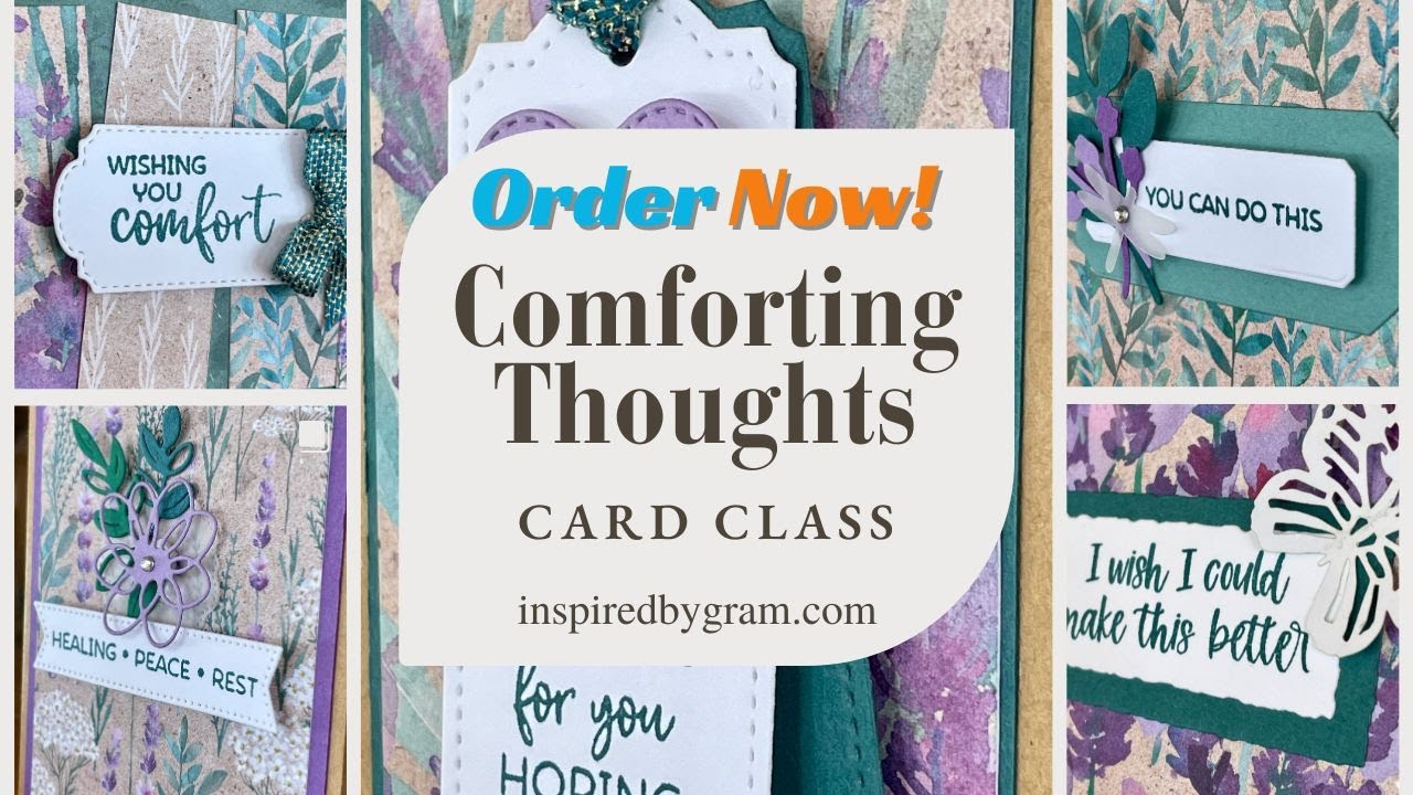 Comforting Thoughts Class Offering - Order Yours Today! - YouTube
