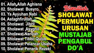 SHOLAWAT NABI TERBARU 2026 PALING BANYAK DICARI | FULL ALBUM | SHOLAWAT JIBRIL PENARIK REZEKI,BUSYRO