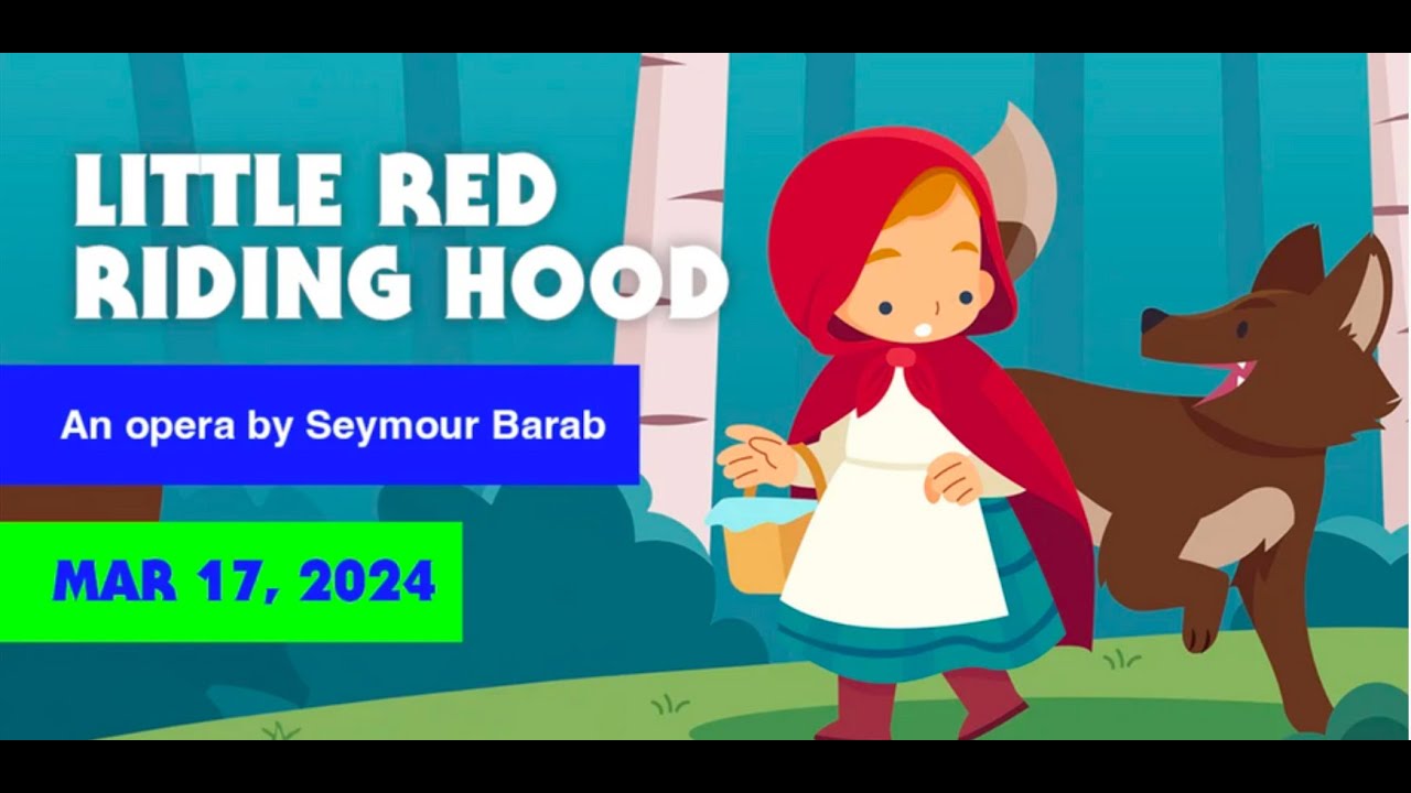 Little Red Riding Hood: An Opera for Kids (promo) - YouTube