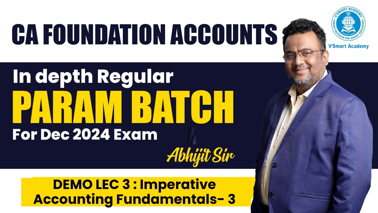 🚀 Accounts FREE Demo Lec3 | CA Foundation Regular PARAM Batch for Dec ...