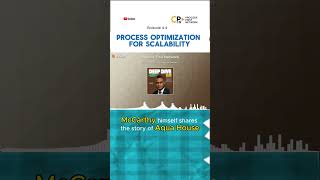 Episode 4.4: Process Optimization For Scalability