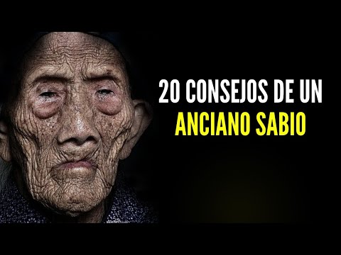 0 consejos de un anciano sabio / Reflexión