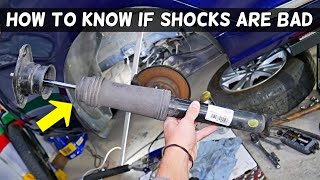 HOW TO TELL IF REAR SHOCKS ARE GOOD OR BAD ON A CAR