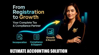 From Registration to Growth – Your Complete Tax &amp; Compliance Partner | Ultimate Accounting Solution
