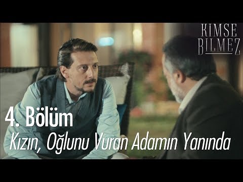 Kızın, oğlunu vuran adamın yanında! - Kimse Bilmez 4. Bölüm