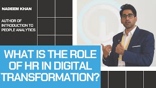 What is the role of HR in digital transformation?