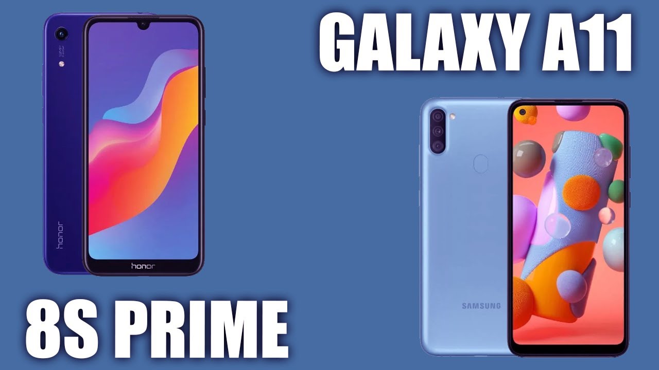 Samsung Galaxy A11 vs Honor 8S Prime. Камеры или гигабайты? - YouTube