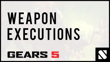 Gears 5 - All Launch Executions (Gears 5 Customization)
