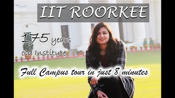 IIT Roorkee| Indian Institute of Technology Roorkee| IIT Roorkee Campus Tour 2022| Roorkee city