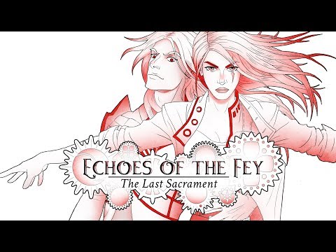 Echoes of the Fey: The Last Sacrament Teaser